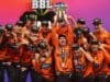 Big Bash League Winners: Complete List of Champions from 2011 to 2025 Big Bash League Winners