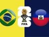 How to Watch Brazil vs Haiti: Date, Time, Squads Brazil vs Haiti